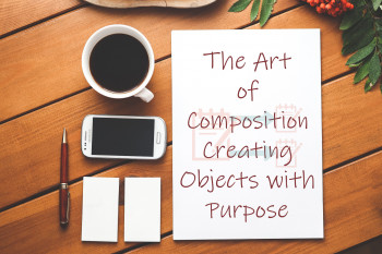 The Art of Composition: Creating Objects with Purpose 