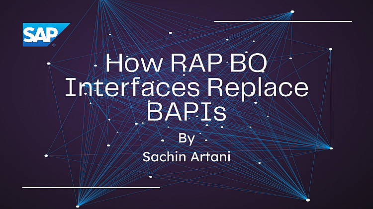 How RAP BO Interfaces Replace BAPIs in S/4HANA