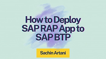 How to Deploy SAP RAP App to SAP BTP: Complete Step-by-Step Guide